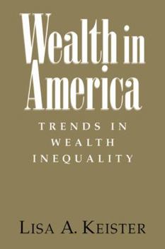 Paperback Wealth in America: Trends in Wealth Inequality Book
