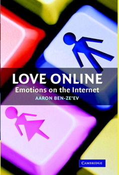 Hardcover Love Online: Emotions on the Internet Book