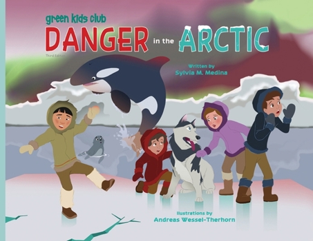 Danger in the Arctic - PB - 3rd Ed