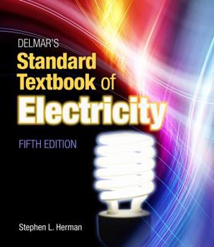 Hardcover Delmar's Standard Textbook of Electricity Book