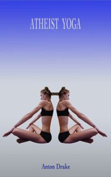 Paperback Atheist Yoga Book