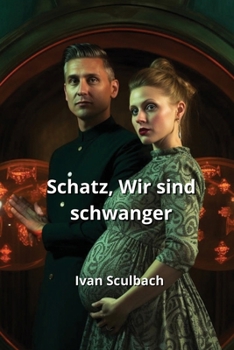 Paperback Schatz, Wir sind schwanger [German] Book