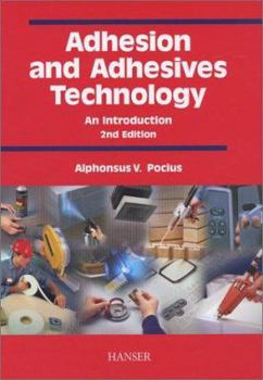 Hardcover Adhesion and Adhesives Technology Book