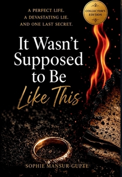 It Wasn't Supposed to Be Like This
