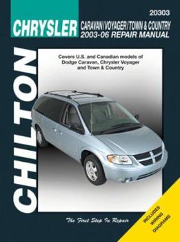 Paperback Chrysler Caravan/Voyager/Town & Country 2003-06 Repair Manual: Covers U.S. and Canadian Models of Dodge Caravan, Chrysler Voyager and Town & Country Book