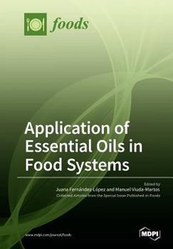 Paperback Application of Essential Oils in Food Systems Book