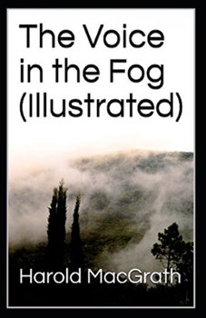 Paperback The Voice in the Fog Illustrated Book