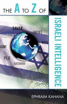 Paperback The to Z of Israeli Intelligence Book