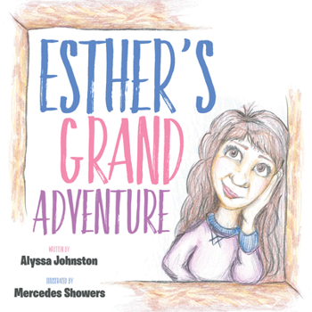 Paperback Esther's Grand Adventure Book