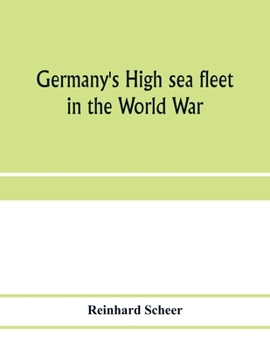 Paperback Germany's high sea fleet in the World War Book