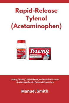Paperback Rapid-Release Tylenol (Acetaminophen) Book