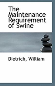 The Maintenance Requirement of Swine