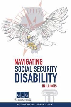 Paperback Navigating Social Security Disability in Illinois Book