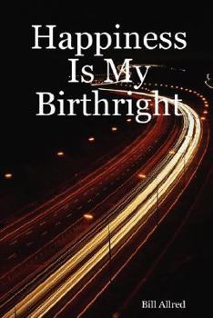 Paperback Happiness Is My Birthright Book