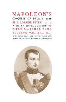 Hardcover Napoleon's Conquest of Prussia 1806 Book