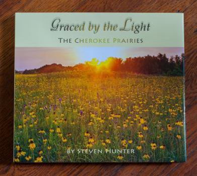 Paperback Graced by the Light, The Cherokee Prairies Book