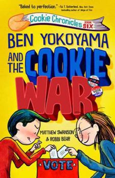 Hardcover Ben Yokoyama and the Cookie War Book