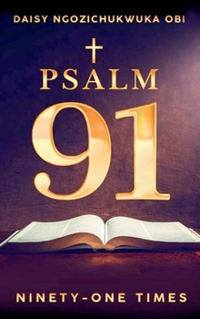 Hardcover Psalm 91, Ninety-one Times Book