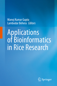 Hardcover Applications of Bioinformatics in Rice Research Book