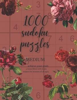 Paperback 1000 Sudoku Puzzles: Medium: a book filed with brain teasers for women of all ages Book