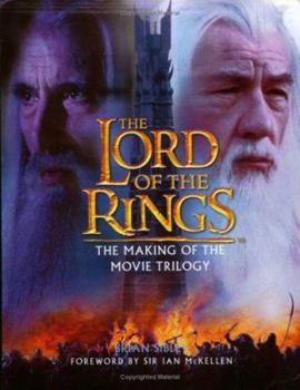 Hardcover The Lord of the Rings: The Making of the Movie Trilogy Book