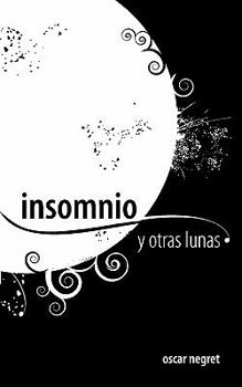Paperback Insomio y Otras Lunas [Spanish] Book