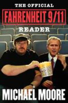 Paperback The Official Fahrenheit 9/11 Reader Book