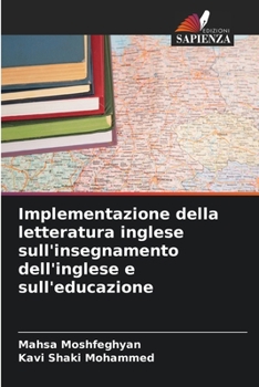 Paperback Implementazione della letteratura inglese sull'insegnamento dell'inglese e sull'educazione [Italian] Book