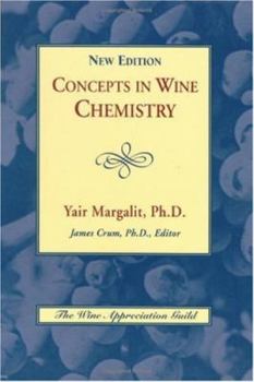 Paperback Concepts in Wine Chemistry. Yair Margalit Book