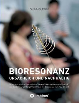Paperback Bioresonanz - ursächlich und nachhaltig [German] Book
