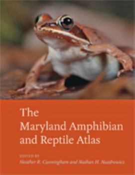 Hardcover The Maryland Amphibian and Reptile Atlas Book