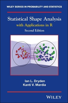 Hardcover Statistical Shape Analysis: With Applications in R Book