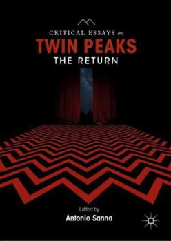 Hardcover Critical Essays on Twin Peaks: The Return Book