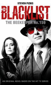 The Beekeeper No. 159 - Book #1 of the Blacklist