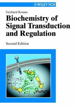 Paperback Biochemistry of Signal Transduction and Regulation, 2nd Edition Book