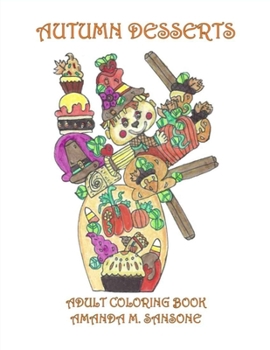 Paperback Autumn Desserts: Adult Coloring Book