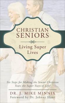 Paperback Christian Seniors Living Super Lives Book