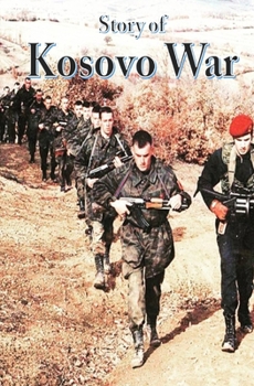 Paperback Story of Kosovo War Book