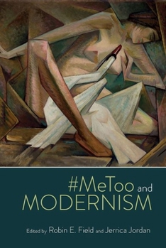 Hardcover #MeToo and Modernism Book