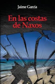 En Las Costas de Naxos - Book #2 of the Entre el Espejo 