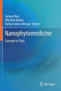 Paperback Nanophytomedicine: Concept to Clinic Book