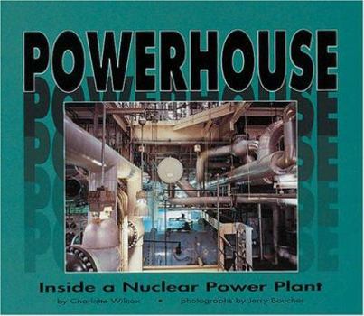 Paperback Powerhouse: Inside a Nuclear Power Plant Book