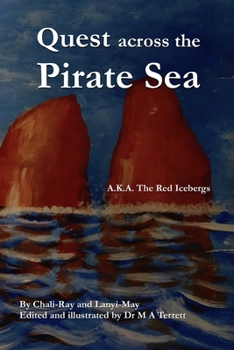 Paperback Quest across the Pirate Sea: The Red Icebergs Book