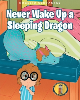 Paperback Never Wake Up a Sleeping Dragon Book