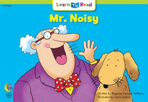 Paperback Mr. Noisy Learn to Read, Fun & Fantasy (Learn to Read Fun & Fantasy Series. Emergent Reader Level 2) Book