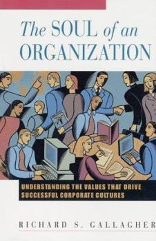 Paperback The Soul of an Organization Book