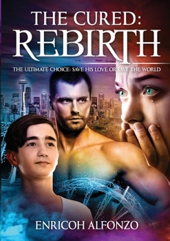 Paperback The Cured: Rebirth Book