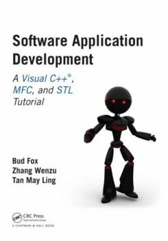 Paperback Software Application Development: A Visual C++, Mfc, and STL Tutorial Book