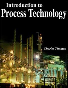 Paperback Introduction to Process Technology Book