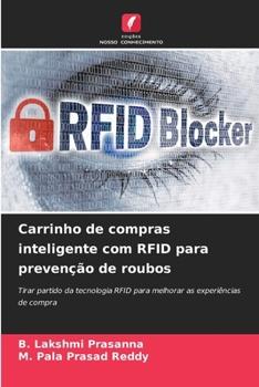 Carrinho de compras inteligente com RFID para prevenção de roubos (Portuguese Edition)